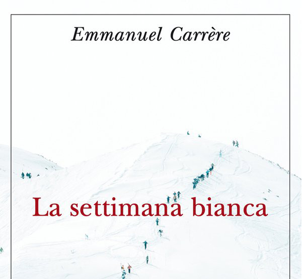 Circolo di Lettura – La Settimana Bianca di Emmanuel Carrere